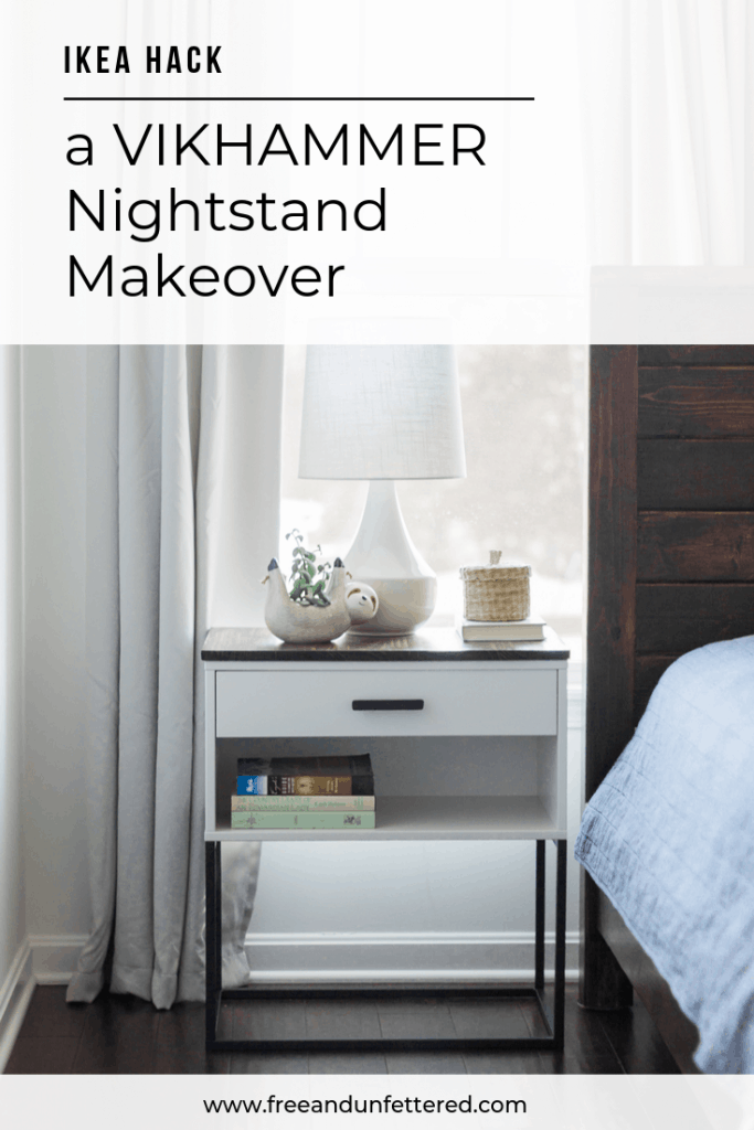 Ikea Hack A Vikhammer Nightstand Makeover Free And Unfettered